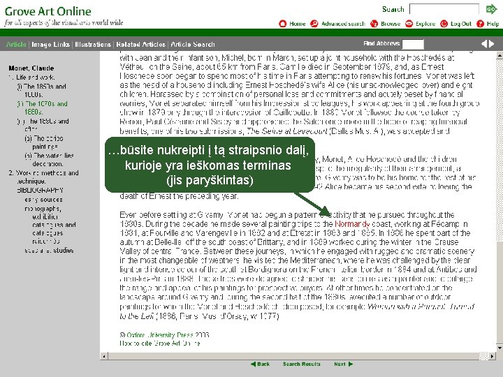 …būsite nukreipti į tą straipsnio dalį, kurioje yra ieškomas terminas (jis paryškintas) 