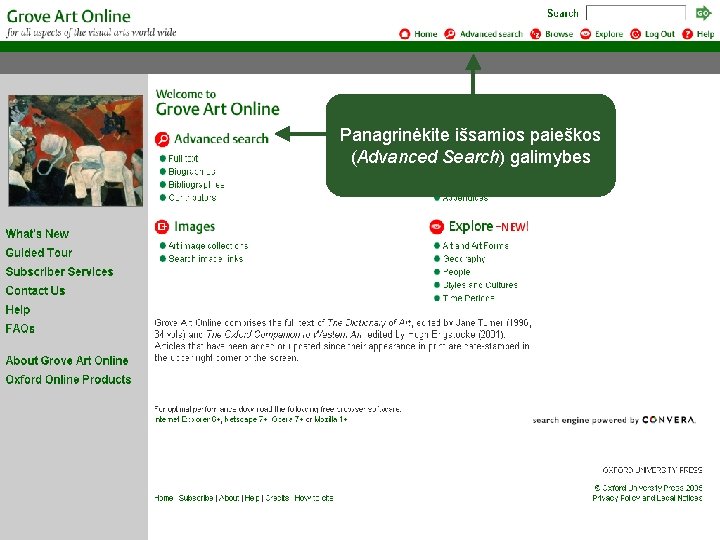 Panagrinėkite išsamios paieškos (Advanced Search) galimybes 