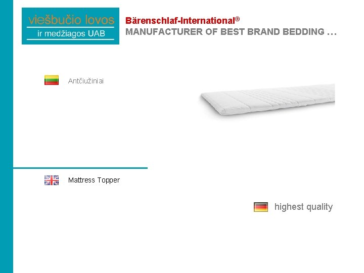 Bärenschlaf-International® MANUFACTURER OF BEST BRAND BEDDING … Antčiužiniai Mattress Topper highest quality 