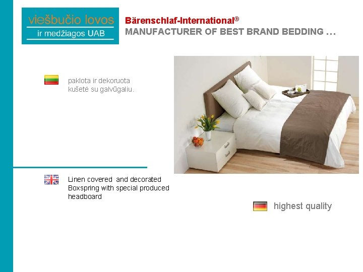 Bärenschlaf-International® MANUFACTURER OF BEST BRAND BEDDING … paklota ir dekoruota kušetė su galvūgaliu. Linen