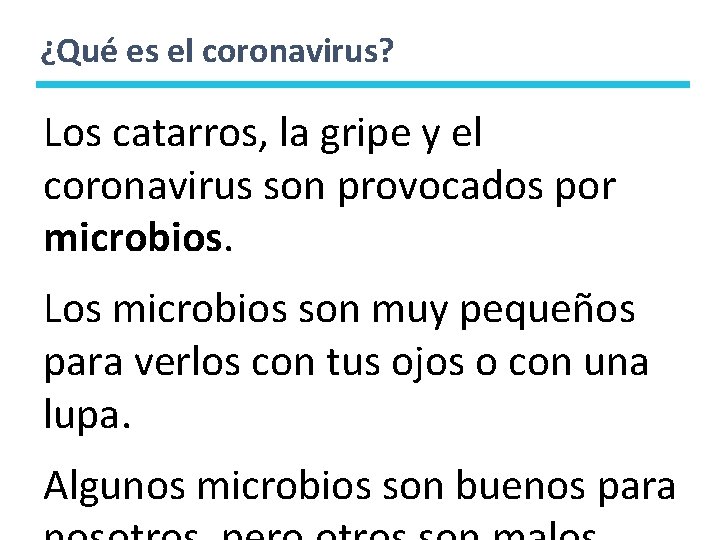 ¿Qué es el coronavirus? Los catarros, la gripe y el coronavirus son provocados por
