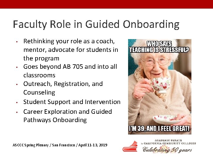 Faculty Role in Guided Onboarding • • • Rethinking your role as a coach,