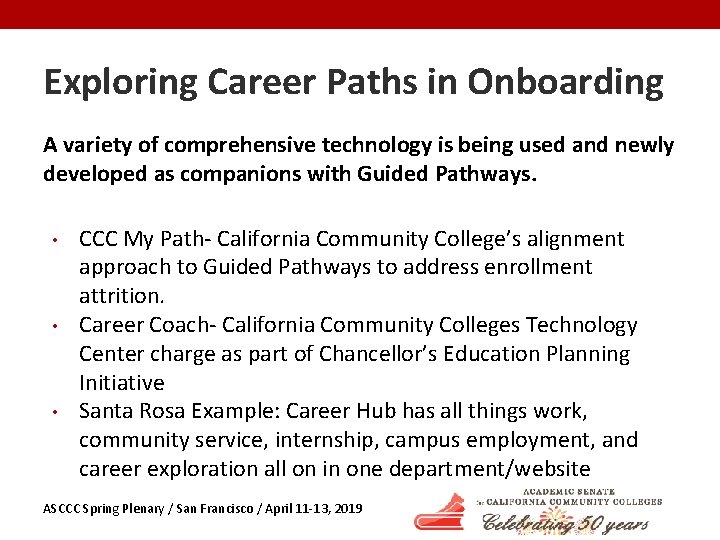 Exploring Career Paths in Onboarding A variety of comprehensive technology is being used and