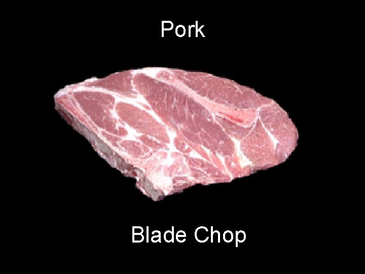 Pork Blade Chop 