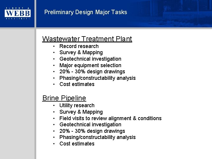 Preliminary Design Major Tasks Wastewater Treatment Plant • • Record research Survey & Mapping