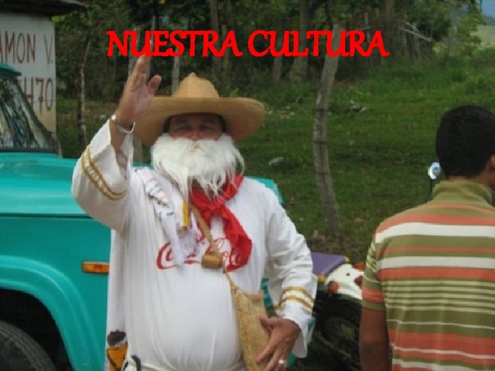 NUESTRA CULTURA 