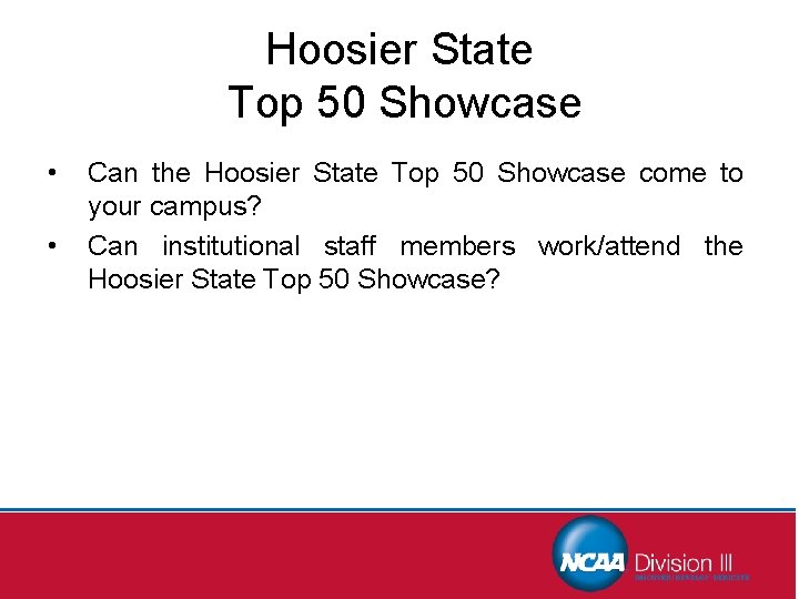 Hoosier State Top 50 Showcase • • Can the Hoosier State Top 50 Showcase