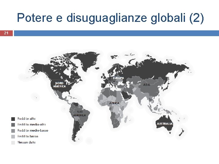 Potere e disuguaglianze globali (2) 21 