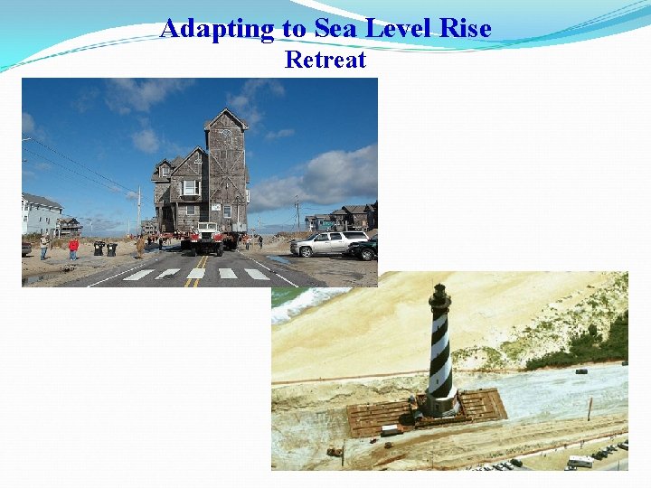 Adapting to Sea Level Rise Retreat 