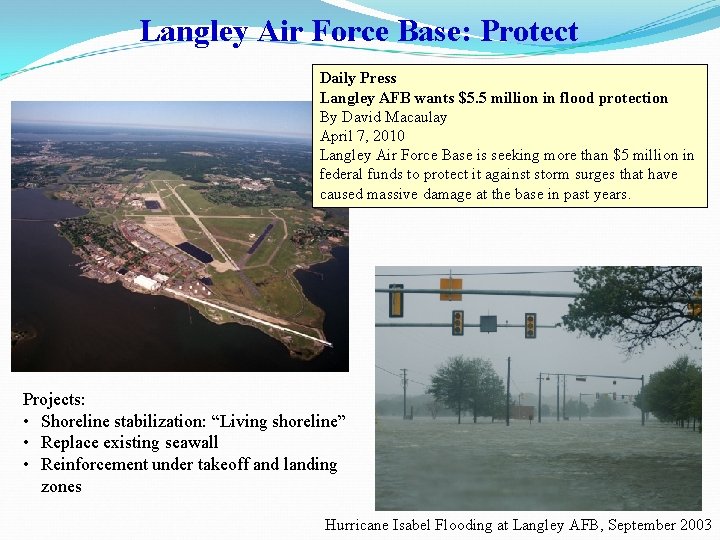 Langley Air Force Base: Protect Daily Press Langley AFB wants $5. 5 million in