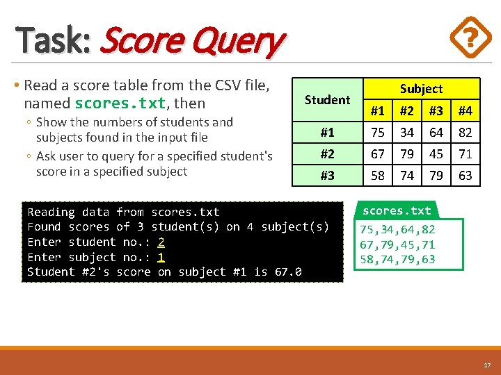 Task: Score Query • Read a score table from the CSV file, named scores.