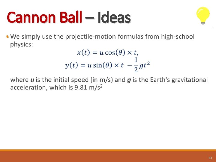 Cannon Ball – Ideas • 43 