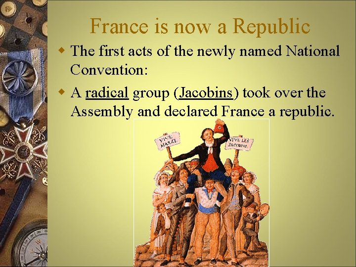 France is now a Republic w The first acts of the newly named National