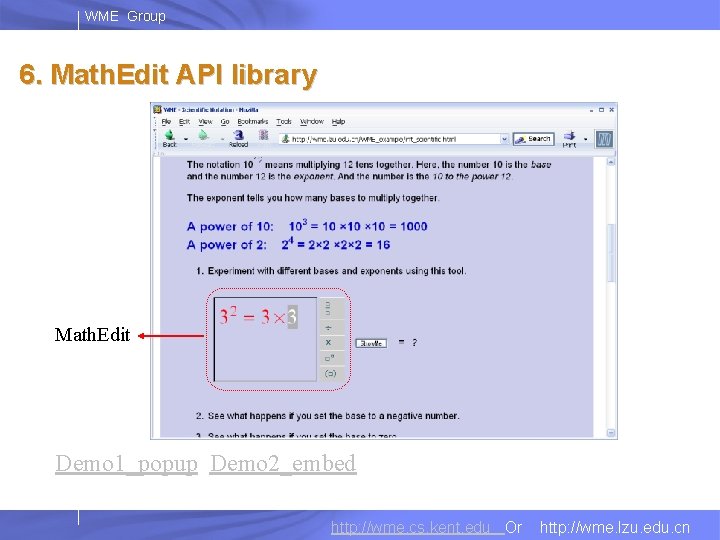 WME Group 6. Math. Edit API library Math. Edit Demo 1_popup Demo 2_embed http: