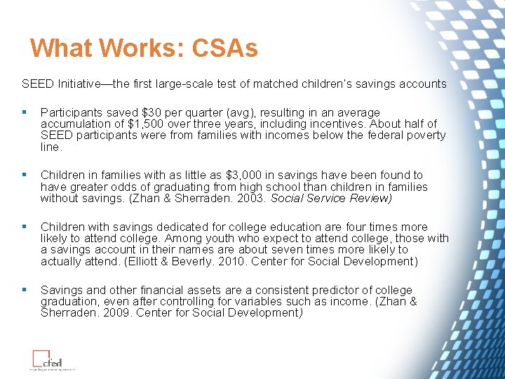 What Works: CSAs SEED Initiative—the first large-scale test of matched children’s savings accounts §