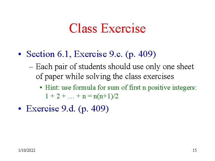 Class Exercise • Section 6. 1, Exercise 9. c. (p. 409) – Each pair