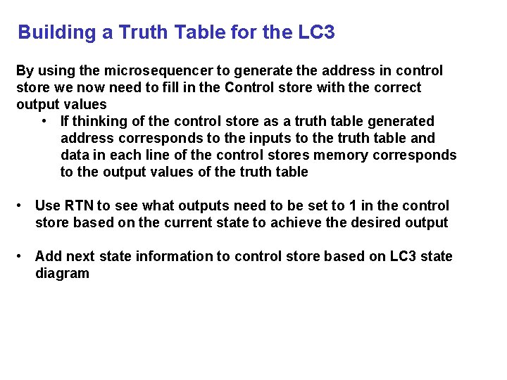 Building a Truth Table for the LC 3 By using the microsequencer to generate