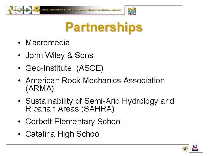 Partnerships • Macromedia • John Wiley & Sons • Geo-Institute (ASCE) • American Rock