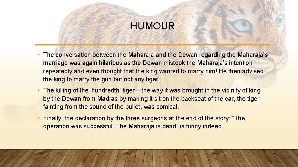 HUMOUR • The conversation between the Maharaja and the Dewan regarding the Maharaja’s marriage