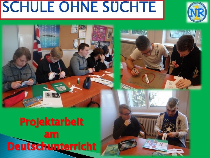 Projektarbeit am Deutschunterricht 
