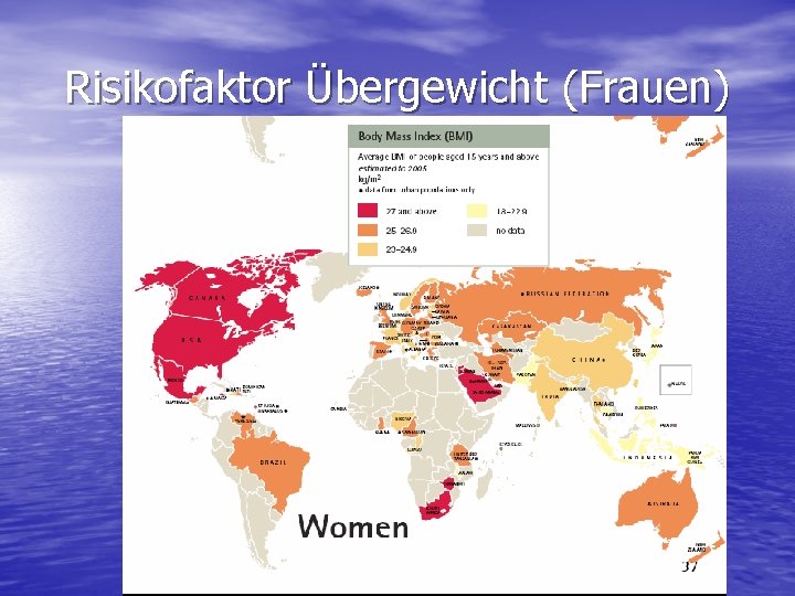 Risikofaktor Übergewicht (Frauen) 