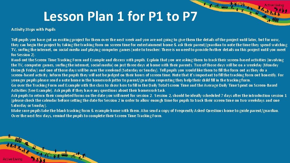 Lesson Plan 1 for P 1 to P 7 Activity Steps with Pupils Tell