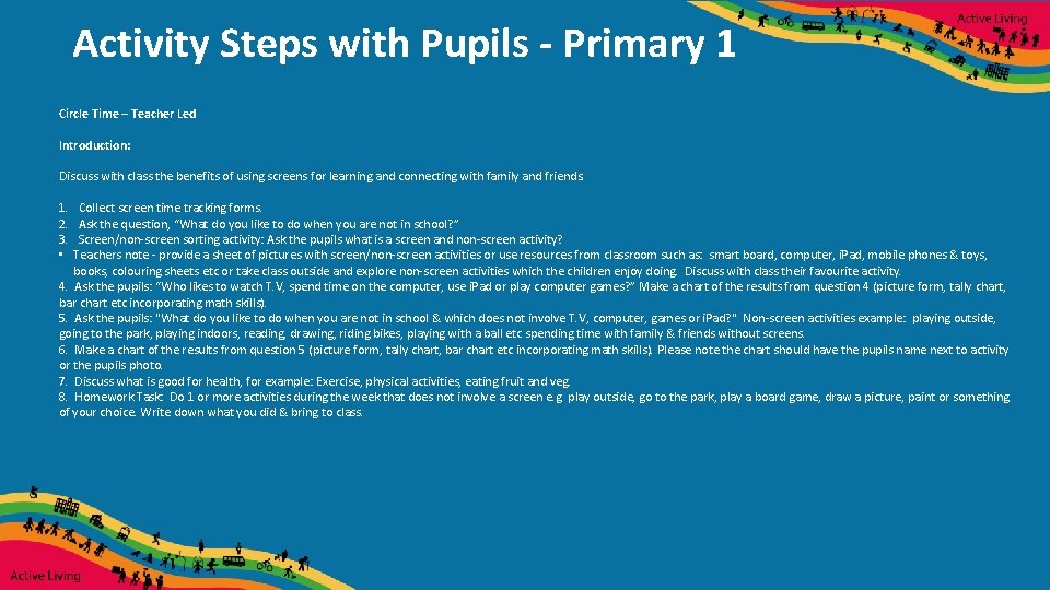 Activity Steps with Pupils - Primary 1 Circle Time – Teacher Led Introduction: Discuss