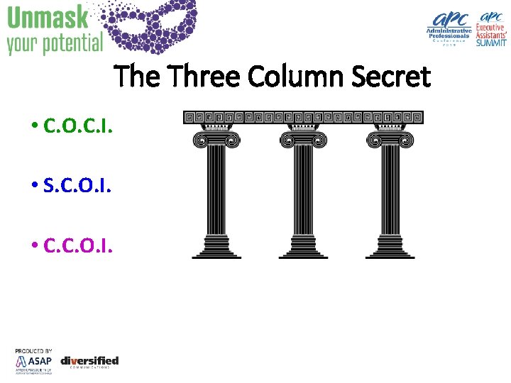 The Three Column Secret • C. O. C. I. • S. C. O. I.