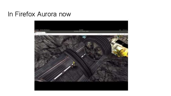 In Firefox Aurora now 