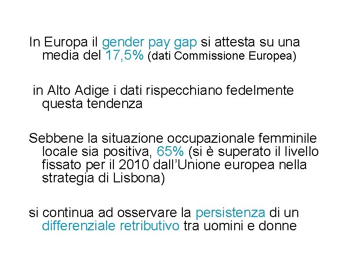 In Europa il gender pay gap si attesta su una media del 17, 5%