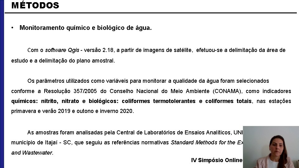 MÉTODOS • Monitoramento químico e biológico de água. Com o software Qgis - versão