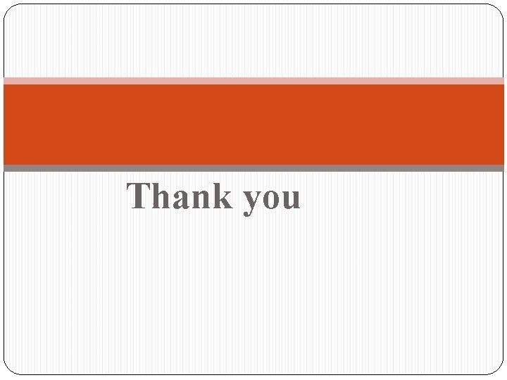 Thank you 