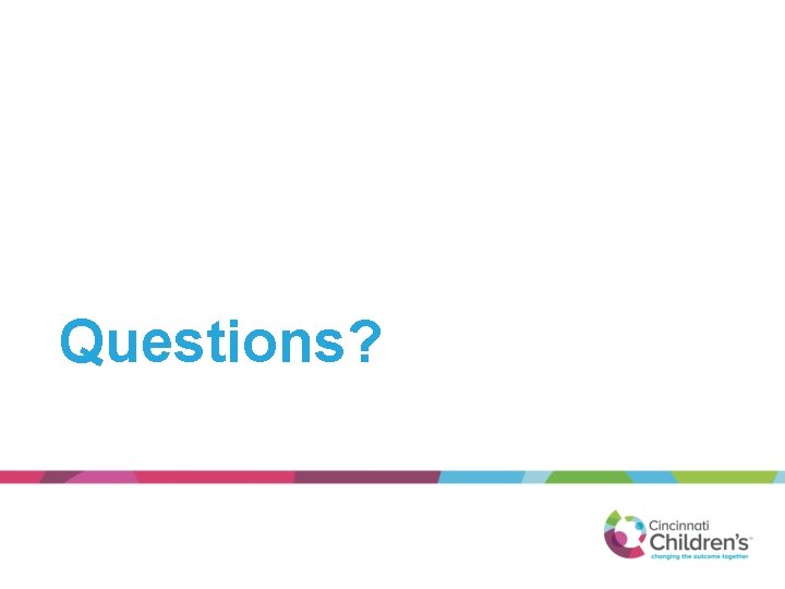 Questions? 