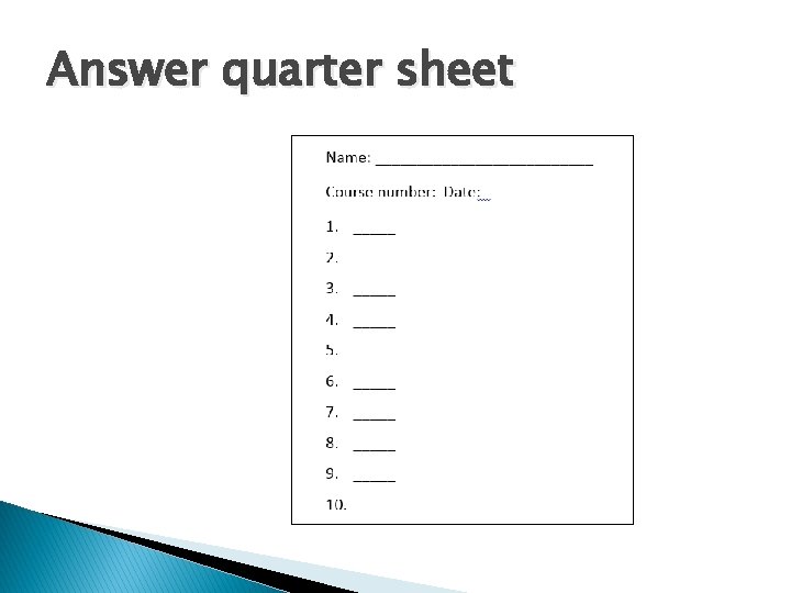 Answer quarter sheet 