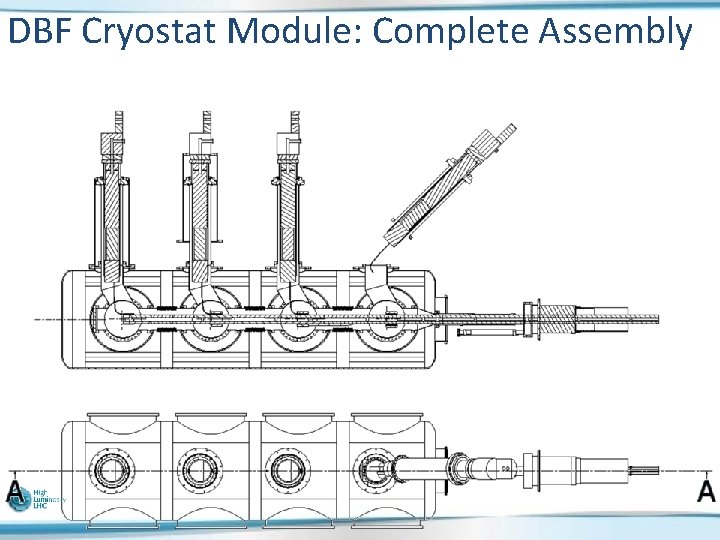 DBF Cryostat Module: Complete Assembly 