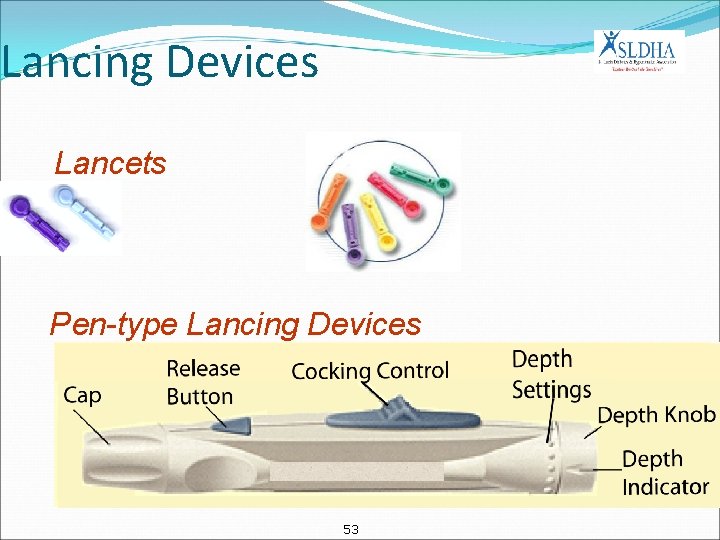 Lancing Devices Lancets Pen-type Lancing Devices 53 