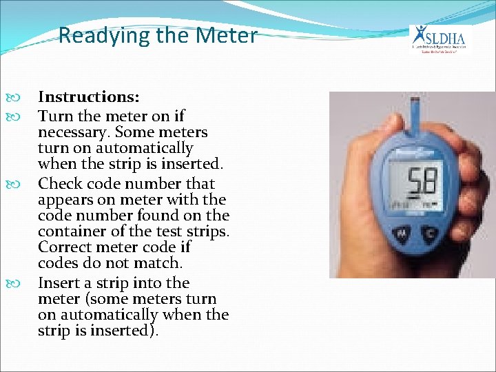 Readying the Meter Instructions: Turn the meter on if necessary. Some meters turn on