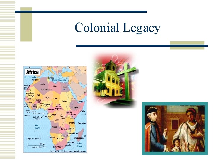 Colonial Legacy 