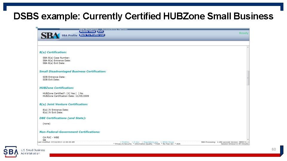 DSBS example: Currently Certified HUBZone Small Business 60 