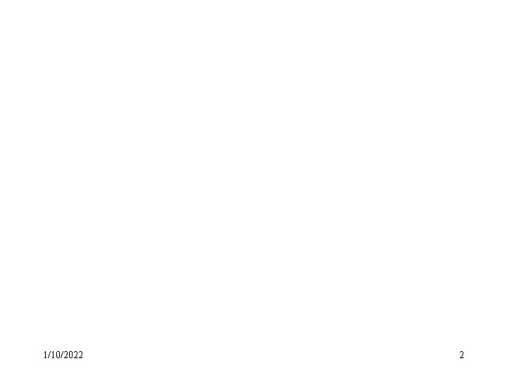 1/10/2022 2 