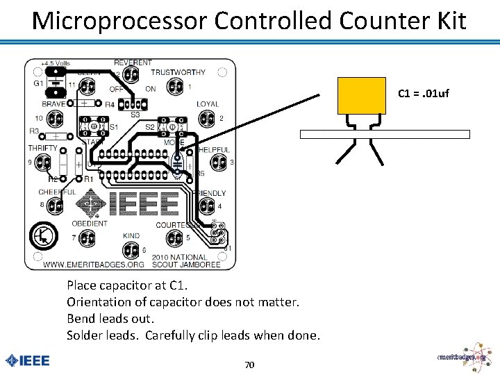 Microprocessor Controlled Counter Kit C 1 =. 01 uf Place capacitor at C 1.