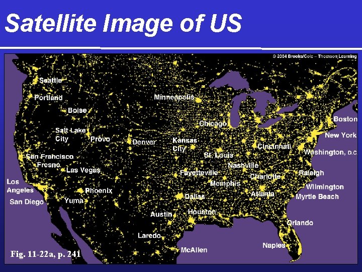 Satellite Image of US Fig. 11 -22 a, p. 241 