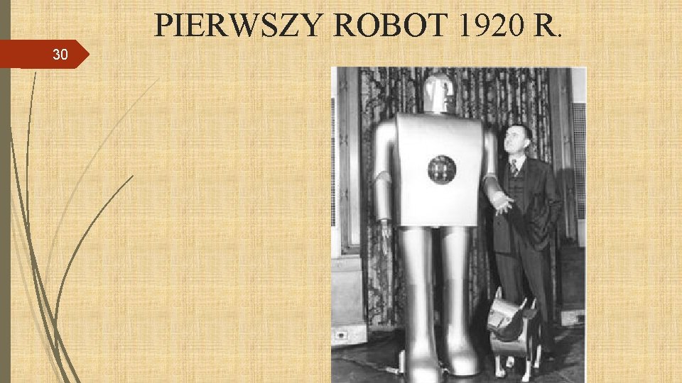 PIERWSZY ROBOT 1920 R. 30 