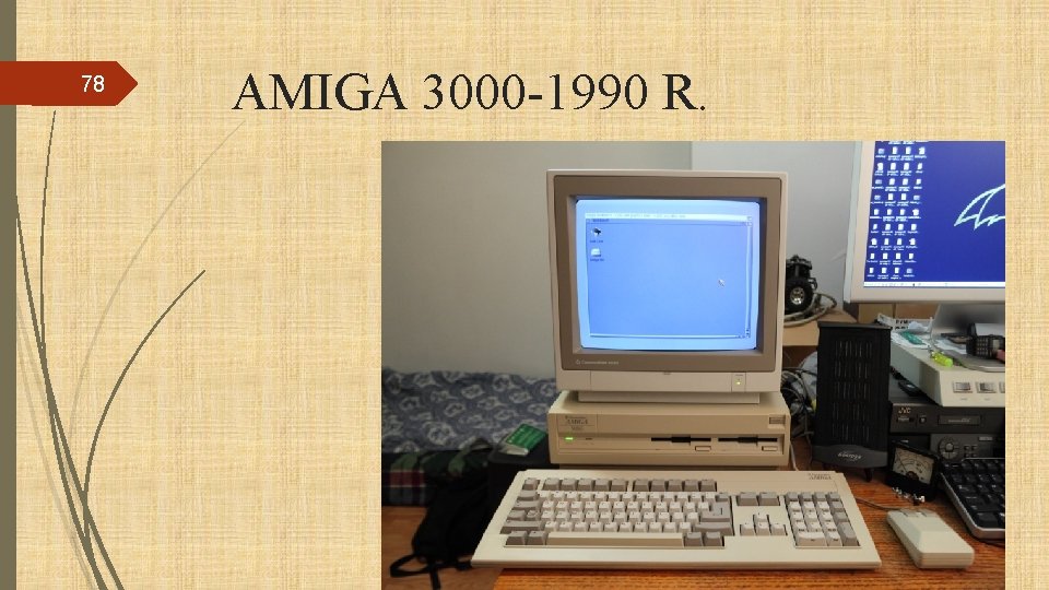 78 AMIGA 3000 -1990 R. 