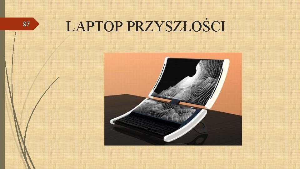 97 LAPTOP PRZYSZŁOŚCI 