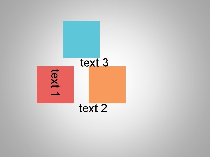 text 3 text 1 text 2 