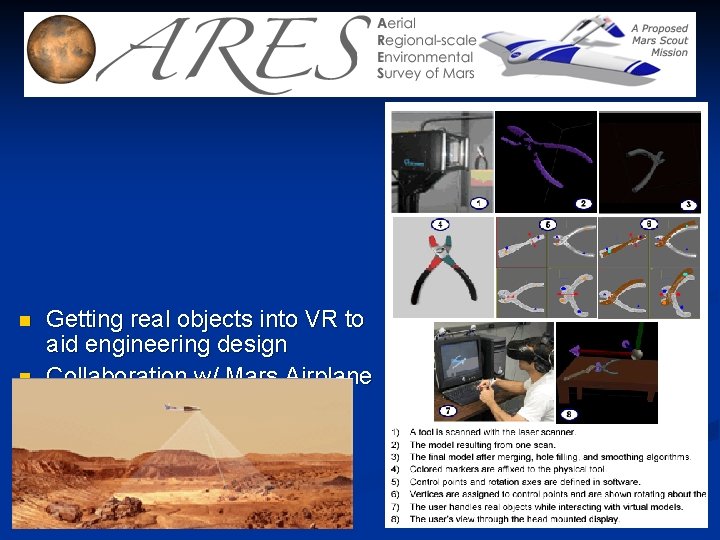 n n n Getting real objects into VR to aid engineering design Collaboration w/