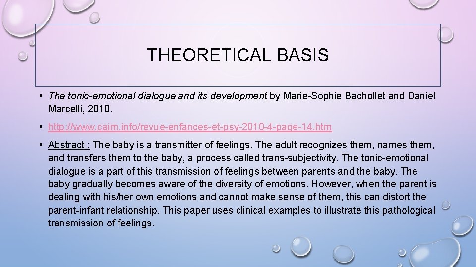 THEORETICAL BASIS • The tonic-emotional dialogue and its development by Marie-Sophie Bachollet and Daniel