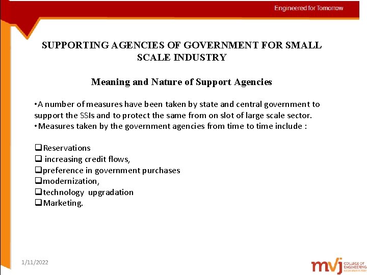 SUPPORTING AGENCIES OF GOVERNMENT FOR SMALL SCALE INDUSTRY Meaning and Nature of Support Agencies