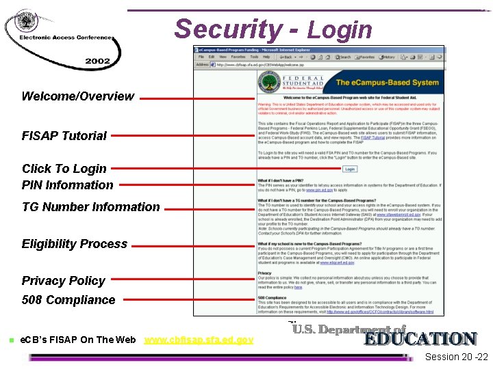 Security - Login Welcome/Overview FISAP Tutorial Click To Login PIN Information TG Number Information Security - Login Welcome/Overview FISAP Tutorial Click To Login PIN Information TG Number Information